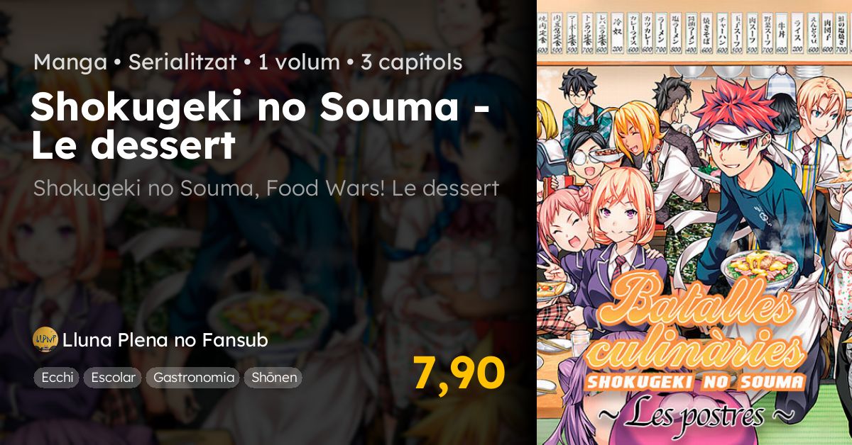 Food Wars Le Dessert Scan Vf